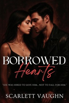 Borrowed Hearts (eBook, ePUB) - Vaughn, Scarlett