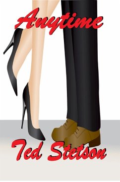 Anytime (Romance, #25) (eBook, ePUB) - Stetson, Ted