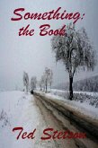Something: the Book (eBook, ePUB)
