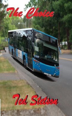 The Choice (Romance, #37) (eBook, ePUB) - Stetson, Ted The Choice (Romance, #37) (eBook, ePUB) - Stetson, Ted