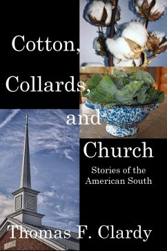 Cover Cotton, Collards, and Church (eBook, ePUB)
