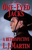 One-Eyed Jacks - A Retrospective (eBook, ePUB)