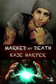 Marked by Death (Necromancer, #1) (eBook, ePUB) Marked by Death (Necromancer, #1) (eBook, ePUB)