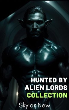 Cover Hunted by Alien Lords Collection (eBook, ePUB)