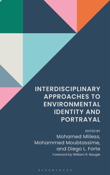 Interdisciplinary Approaches to Environmental Identity and Portrayal (eBook, ePUB) Interdisciplinary Approaches to Environmental Identity and Portrayal (eBook, ePUB)