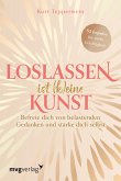 Loslassen ist (k)eine Kunst   (Mängelexemplar)