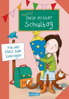 Cover Schlau für die Schule: Hurra! Dein erster Schultag (Mädchen)  (Restauflage)