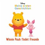 Mein erstes Disney Buch: Winnie Puuh findet Freunde   (Restauflage)