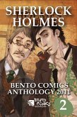 Sherlock Holmes: Bento Comics Anthology 2011 [Part 2of2] (eBook, ePUB)