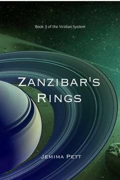 Cover Zanzibar's Rings (Viridian System, #3) (eBook, ePUB)