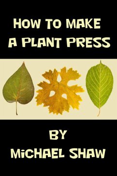 Cover How to Make a Plant Press (eBook, ePUB)