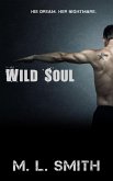 Wild Soul (eBook, ePUB) Wild Soul (eBook, ePUB)