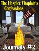 The Hospice Chaplain's Confessions Journals #2 (eBook, ePUB)