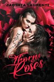 Thorns & Roses (eBook, ePUB)