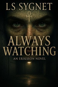 Cover Always Watching (Eriksson (Darkwater Bay), #5) (eBook, ePUB)