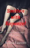 Smitten with Rapunzel (Wicked Erotic Lesbian Fairy Tales Vol. 1, #1) (eBook, ePUB)