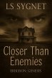 Closer Than Enemies (Eriksson: Genesis,... - Bild 1