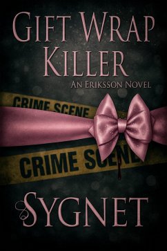 Gift Wrap Killer (Eriksson (Darkwater Bay), #13) (eBook, ePUB) - Sygnet, Ls