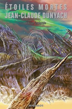 Etoiles Mortes & Voleurs de Silence (eBook, ePUB) - Dunyach, Jean-Claude