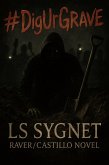 #DigUrGrave (Raver/Castillo, #4) (eBook, ePUB)