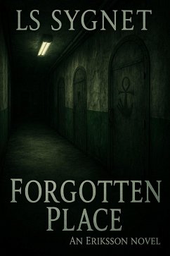 Forgotten Place (Eriksson (Darkwater Bay), #3) (eBook, ePUB) - Sygnet, Ls