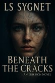 Beneath the Cracks (Eriksson (Darkwater Bay), #2) (eBook, ePUB)