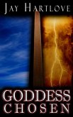 Goddess Chosen (Goddess Rising #1) (eBook, ePUB)