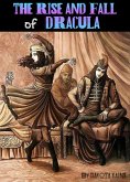 The Rise and Fall of Dracula (eBook, ePUB) The Rise and Fall of Dracula (eBook, ePUB)