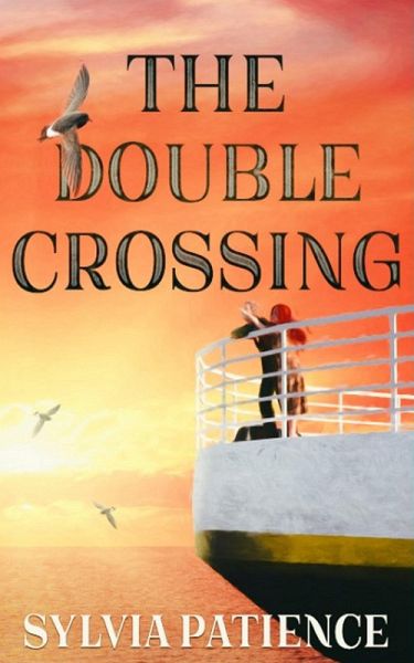 The Double Crossing (eBook, ePUB) The Double Crossing (eBook, ePUB)
