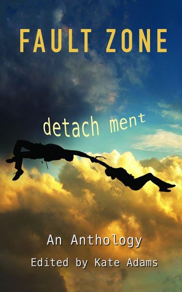 Fault Zone: Detachment (eBook, ePUB) Fault Zone: Detachment (eBook, ePUB)