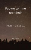 Pauvre comme un miroir (eBook, ePUB)