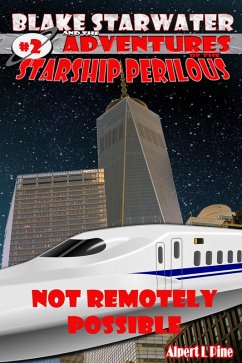 Cover Not Remotely Possible (Starship Perilous Adventure #2) (eBook, ePUB)