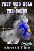 They Who Hold the Cards (eBook, ePUB)