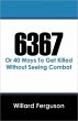 6367 (Or 40 Ways to Get Killed Without... - Bild 1