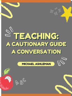 Cover Teaching: A Cautionary Guide A Conversation (eBook, ePUB)