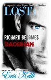 Lost: Richard Becomes Baobhan, A Prequel to the Piper LeVine Series Novella (eBook, ePUB)