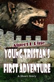 Young Tristan's First Adventure (eBook, ePUB)