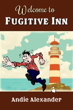 Welcome to Fugitive Inn (eBook, ePUB) - Alexander, Andie