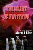 The Heart of Twistown (eBook, ePUB) The Heart of Twistown (eBook, ePUB)
