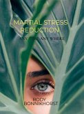 Martial Stress Reduction (eBook, ePUB)