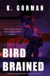 Bird Brained (eBook, ePUB) - Bild 1