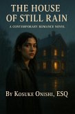 The House of Still Rain (eBook, ePUB)