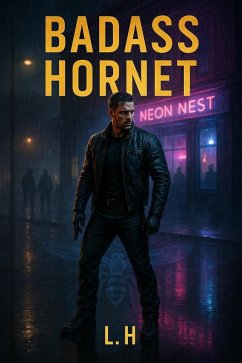 Badass Hornet (eBook, ePUB) - Laaouamri, Hamza Badass Hornet (eBook, ePUB) - Laaouamri, Hamza