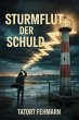 Sturmflut der Schuld - Tatort Fehmarn... - Bild 1