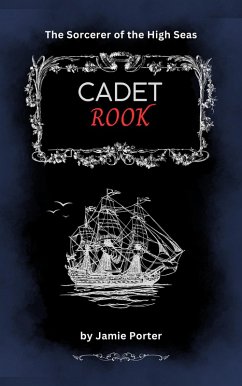 Cover The Sorcerer of the High Seas (Cadet Rook, #1) (eBook, ePUB)