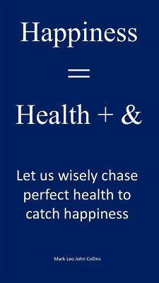 Cover Happiness = Health + & (eBook, ePUB)