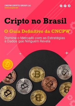 Cover Cripto no Brasil: O Guia Definitivo da CNCPW (eBook, ePUB)