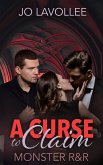 A Curse to Claim (Monster R&R, #4) (eBook, ePUB)