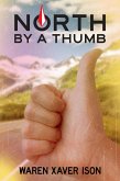 North By A Thumb (eBook, ePUB)