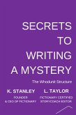 Secrets to Writing a Mystery (Write Novels That Sell, #6) (eBook, ePUB)